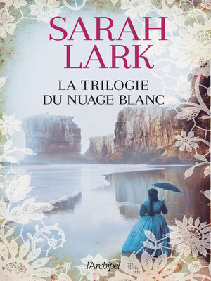 cover image of La trilogie du nuage blanc intégrale